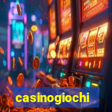 casinogiochi