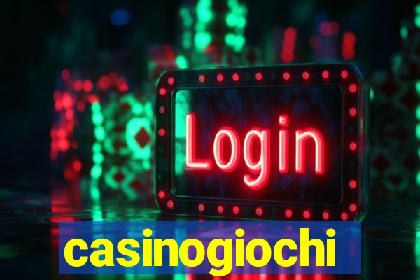 casinogiochi