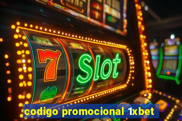 codigo promocional 1xbet