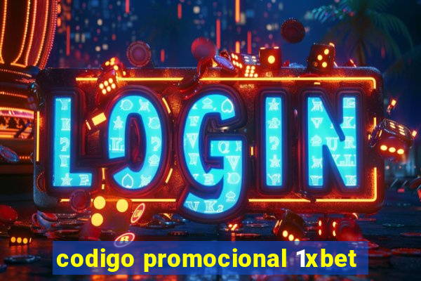 codigo promocional 1xbet