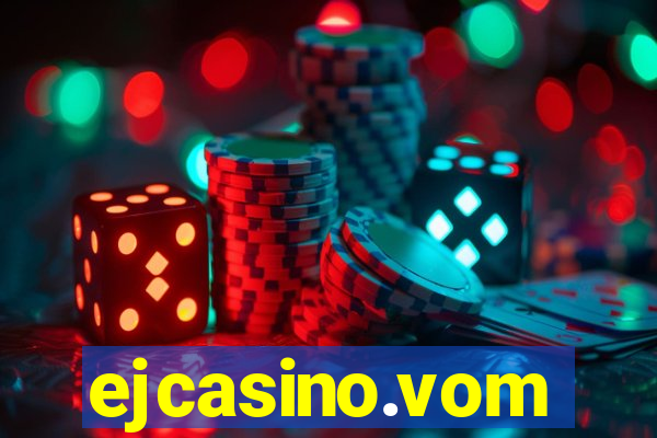 ejcasino.vom