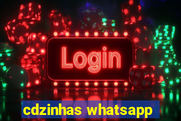 cdzinhas whatsapp