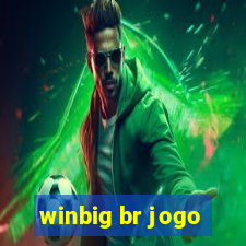 winbig br jogo