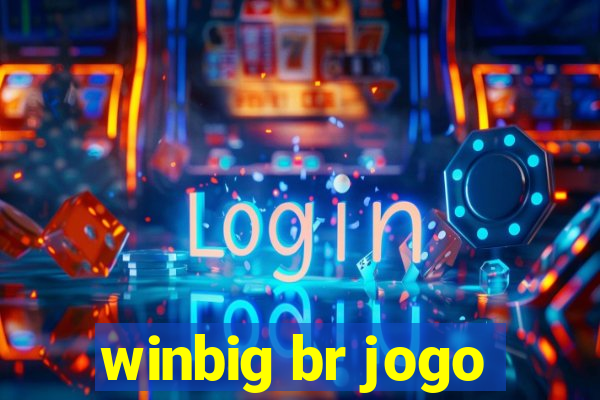 winbig br jogo