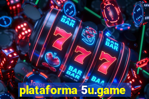 plataforma 5u.game