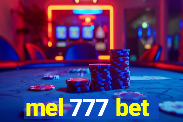 mel 777 bet