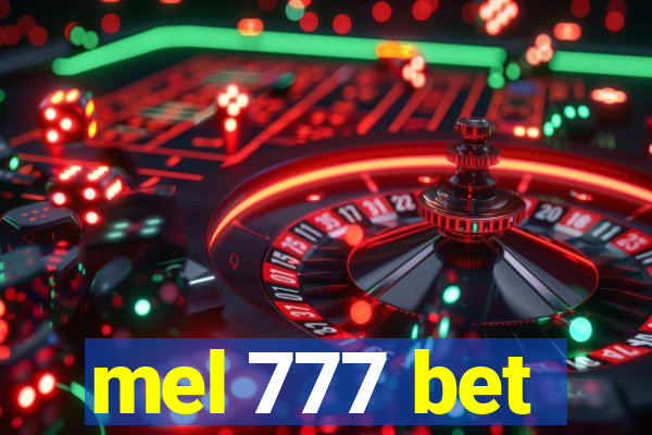 mel 777 bet