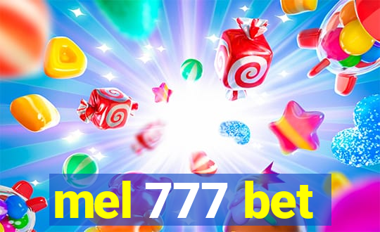 mel 777 bet