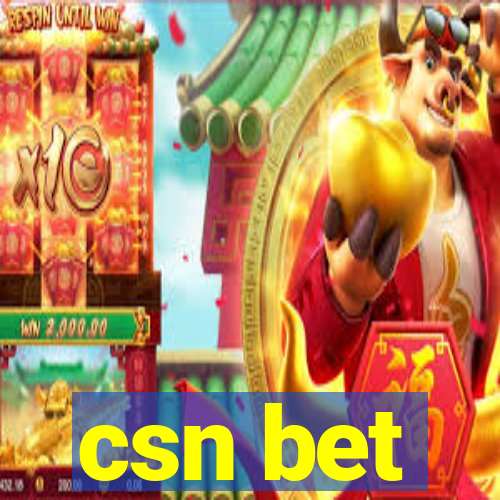 csn bet