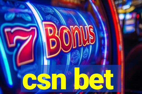 csn bet