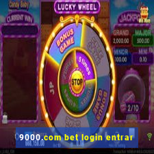 9000.com bet login entrar