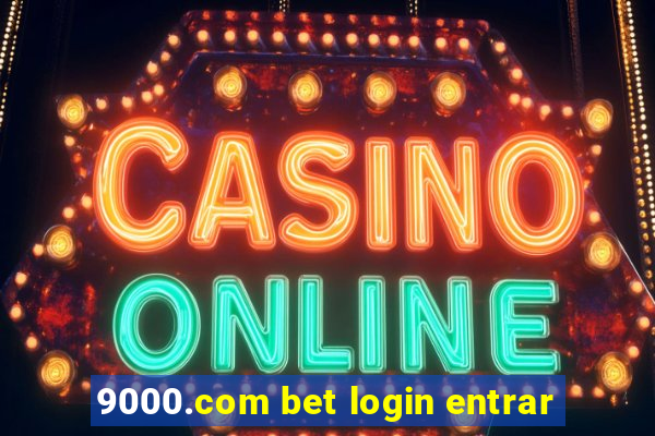 9000.com bet login entrar