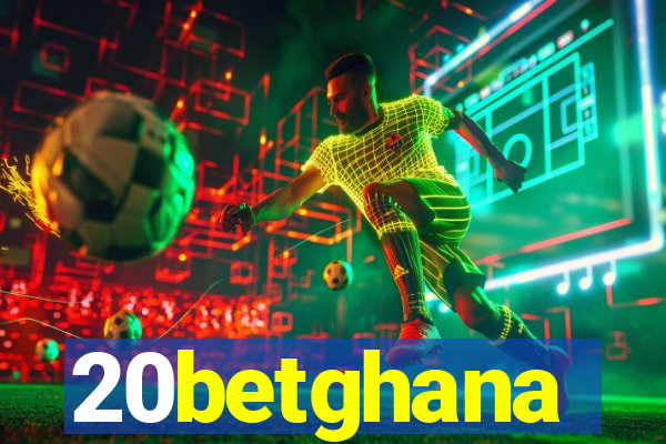 20betghana