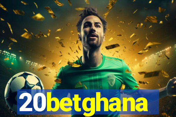 20betghana