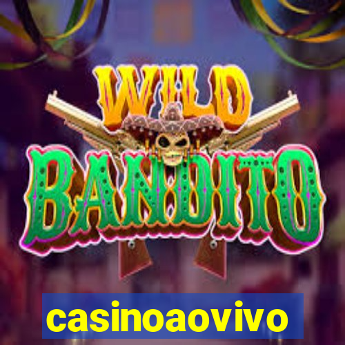 casinoaovivo