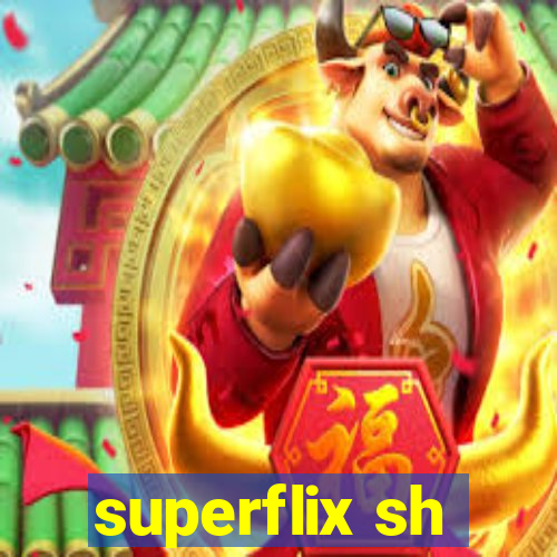 superflix sh