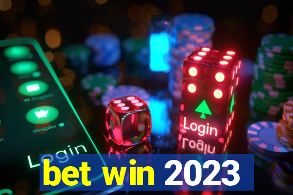 bet win 2023