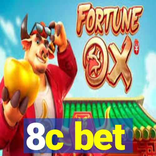 8c bet