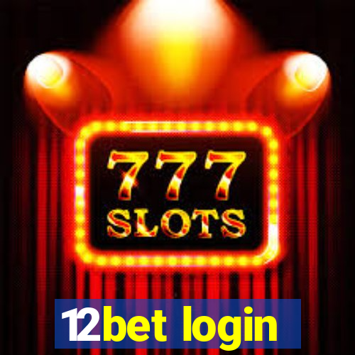 12bet login