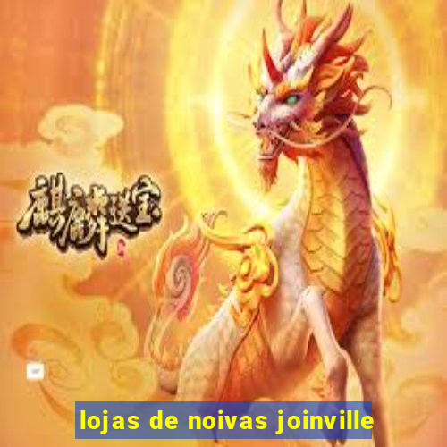 lojas de noivas joinville