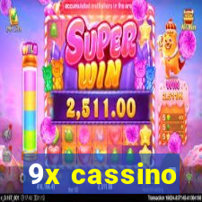 9x cassino