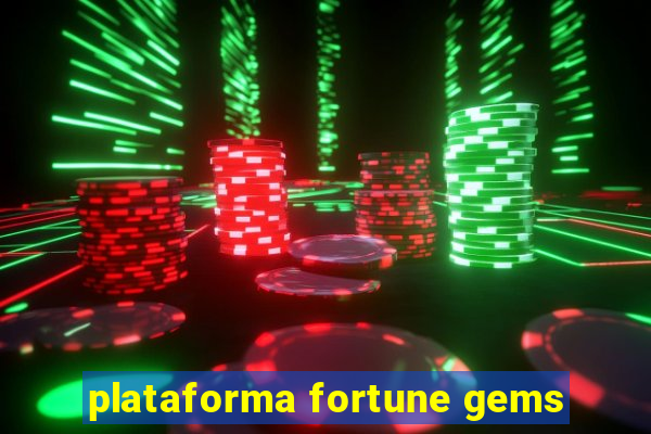 plataforma fortune gems