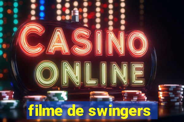 filme de swingers