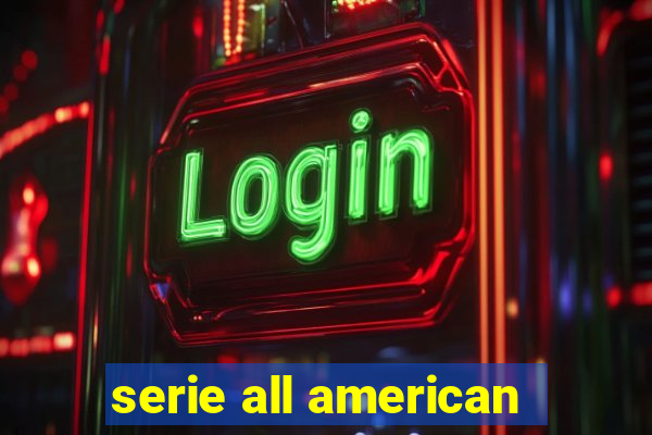 serie all american