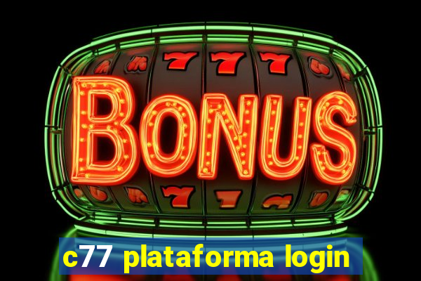 c77 plataforma login