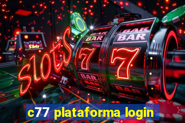 c77 plataforma login