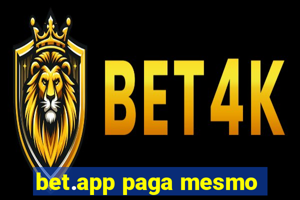 bet.app paga mesmo