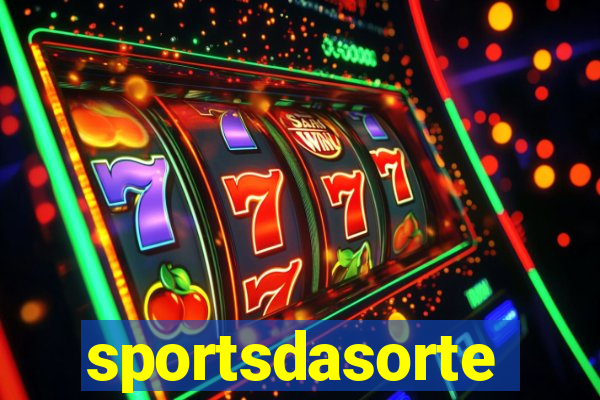 sportsdasorte