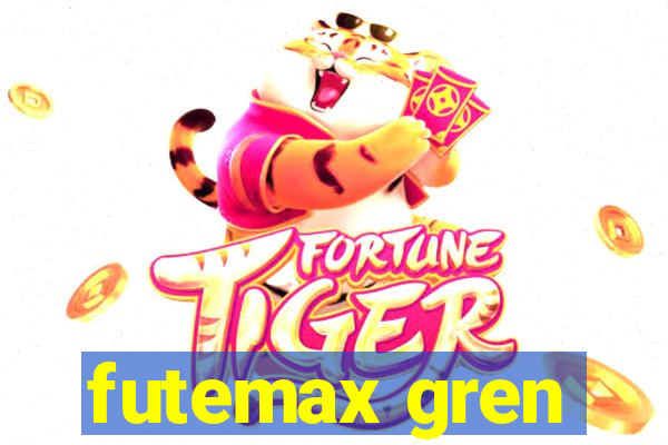 futemax gren