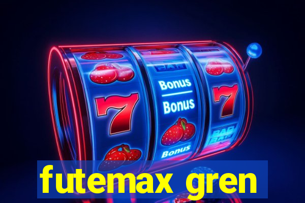 futemax gren