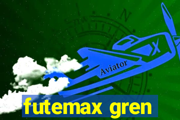 futemax gren