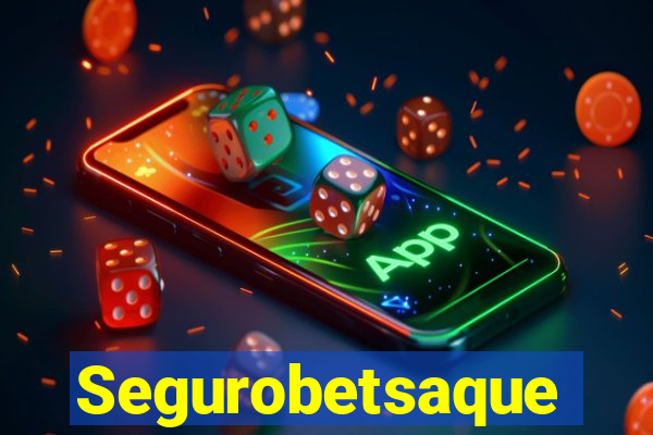 Segurobetsaque