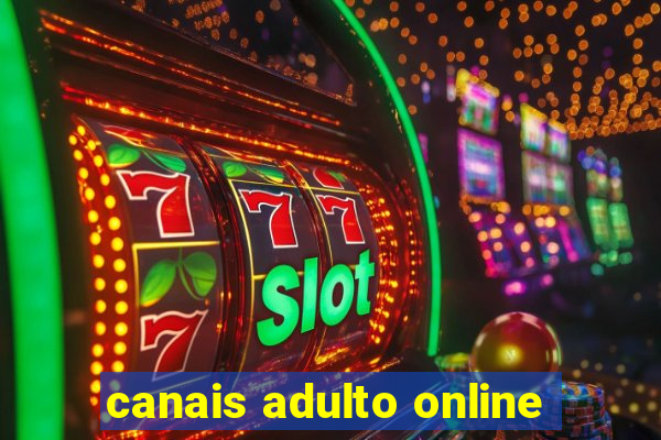 canais adulto online