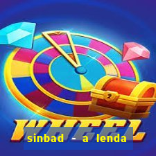 sinbad - a lenda dos sete mares dublado filme completo dublado download