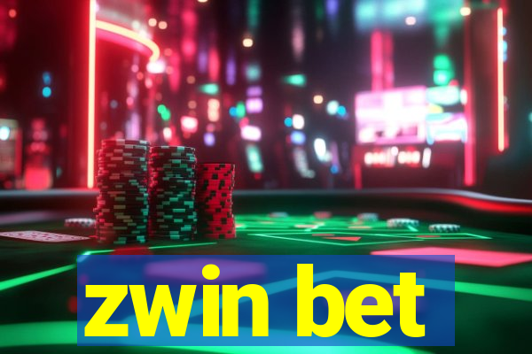 zwin bet