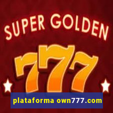 plataforma own777.com