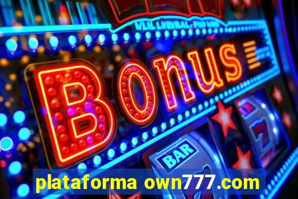 plataforma own777.com