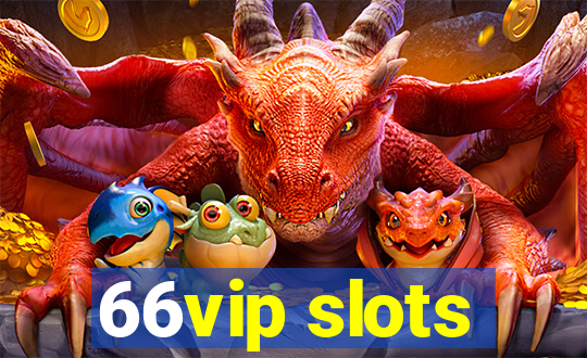 66vip slots