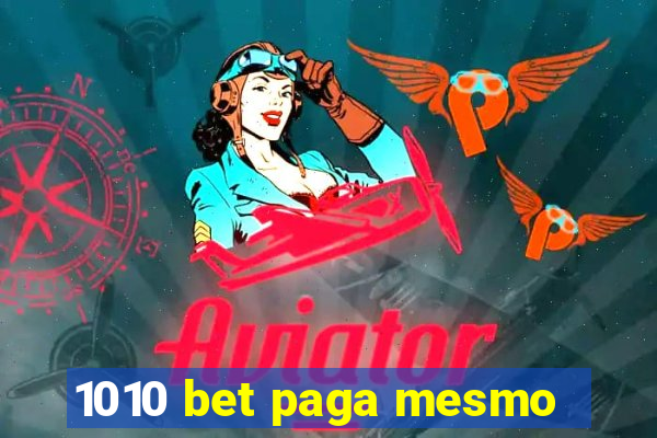 1010 bet paga mesmo