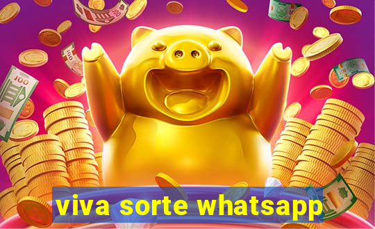 viva sorte whatsapp