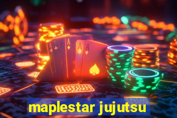 maplestar jujutsu