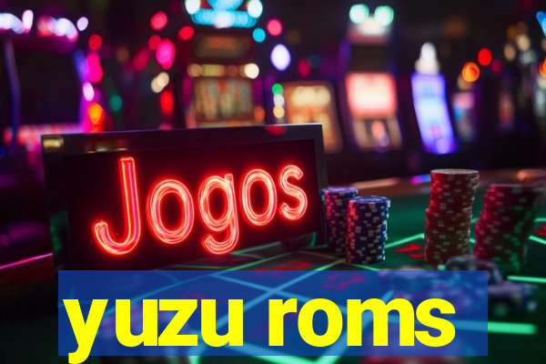 yuzu roms