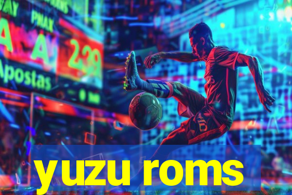 yuzu roms