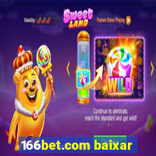 166bet.com baixar