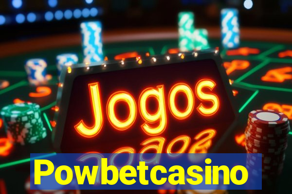 Powbetcasino