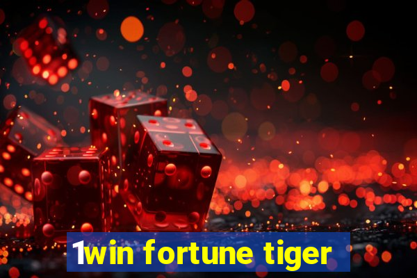 1win fortune tiger